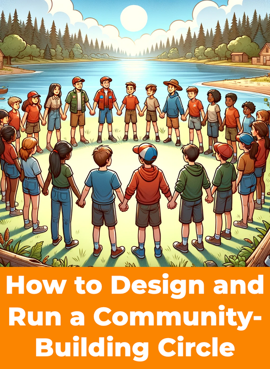 How to Design and Run a Community-Building Circle