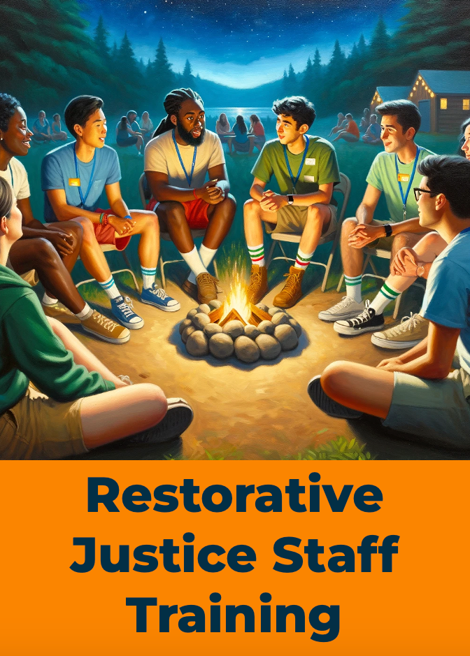 Restorative Justice Staff Training The Summer Camp Society Resource