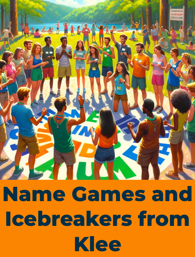 Name Games and Icebreakers from Klee The Summer Camp Society Resource Deptment